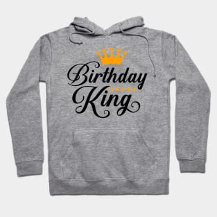 Birthday King T-Shirt Hoodie